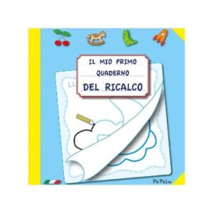 Il mio primo quaderno del ricalco