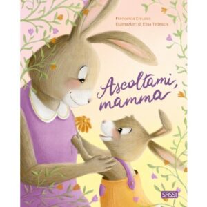 Ascoltami, mamma