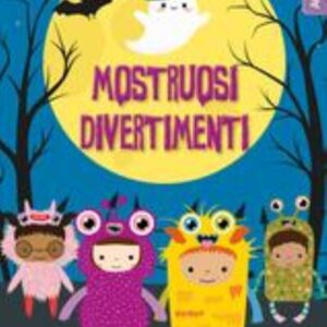 MOSTRUOSI DIVERTIMENTI -PULCE